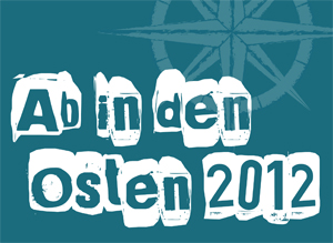 Ab in den Osten 2012 